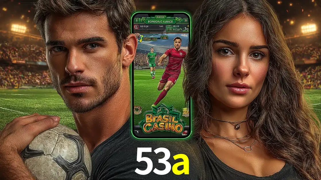 Homem segurando uma bola de futebol e uma mulher ao lado de um smartphone exibindo o jogo de apostas esportivas da 53a. Faça seu palpite no cassino online.